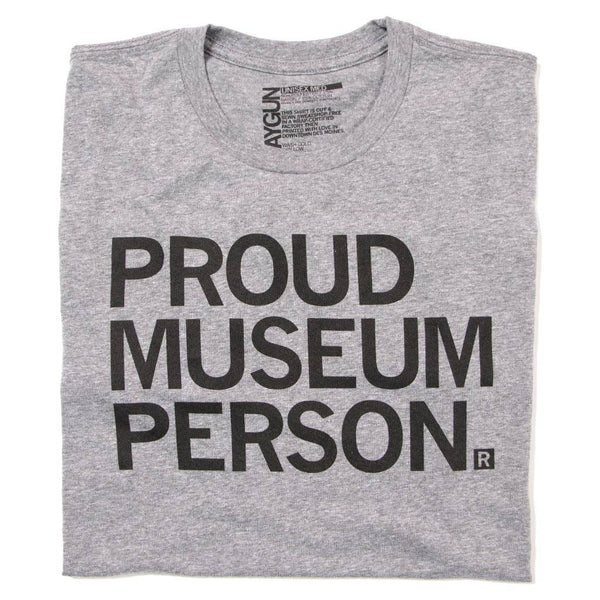 Proud Museum Person T-Shirt