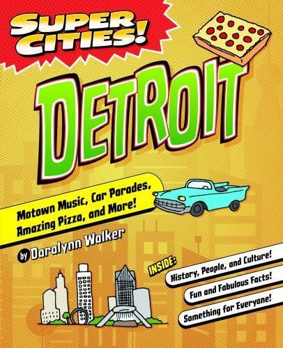 Arcadia Publishing Book Super Cities! - Detroit 9781467198974