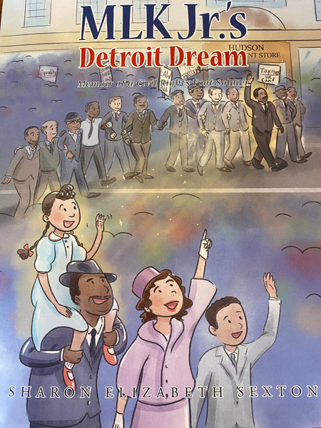 Detroit Historical Society Book MLK Jr.'s Detroit Dream - Memoir of a Civil Rights Foot Soldier 9798887633800
