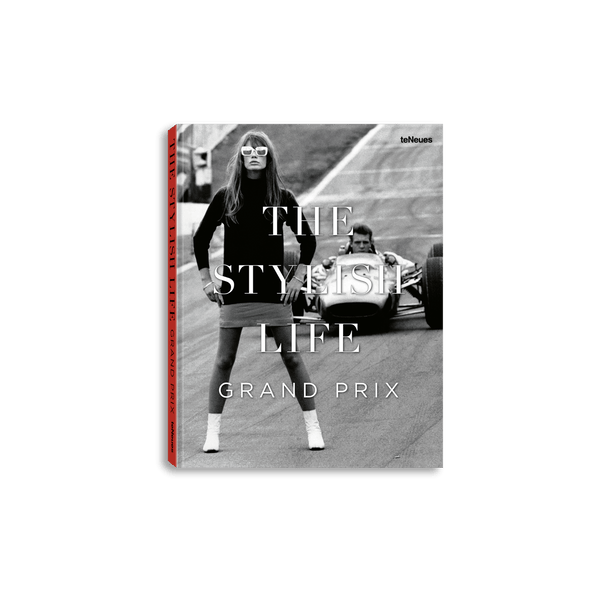 gestalten & teNeues Book The Stylish Life: Grand Prix 9783961716654