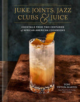 Penguin Random House LLC Book Juke Joints, Jazz Clubs & Juice 9780593233825
