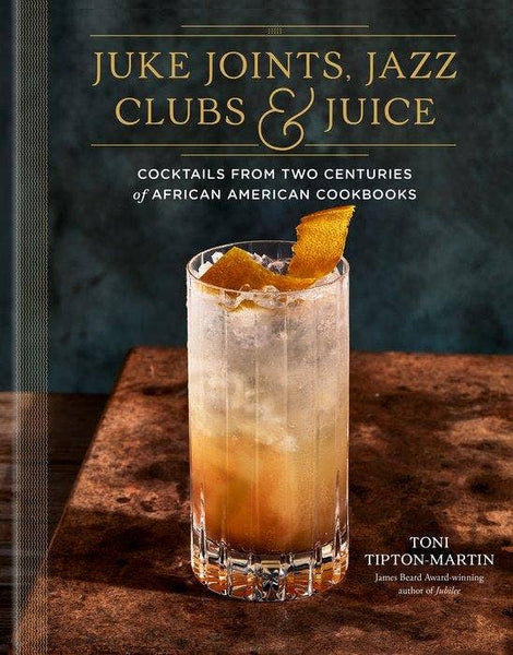 Penguin Random House LLC Book Juke Joints, Jazz Clubs & Juice 9780593233825