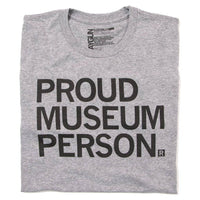 RAYGUN T-Shirt Proud Museum Person T-Shirt 400000152639