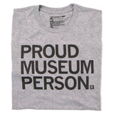 RAYGUN T-Shirt Proud Museum Person T-Shirt 400000152639