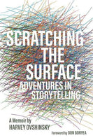 Wayne State Press Book Scratching the Surface: Adventures in Storytelling By Harvey Ovshinsky 9780814344743