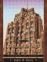 Wayne State Press Book The Guardian Building Cathedral of Finance 9780814333853
