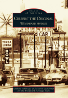 Cruisin' The Original Woodward Avenue