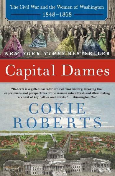 Capital Dames by Cokie Roberts - Detroit Historical Society