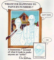 Possum Hill Press Book Whatever happened to paint-by-numbers? 9780966069341