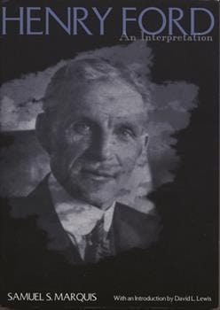 Wayne State Press Book Henry Ford: An Interpretation 9780814333679